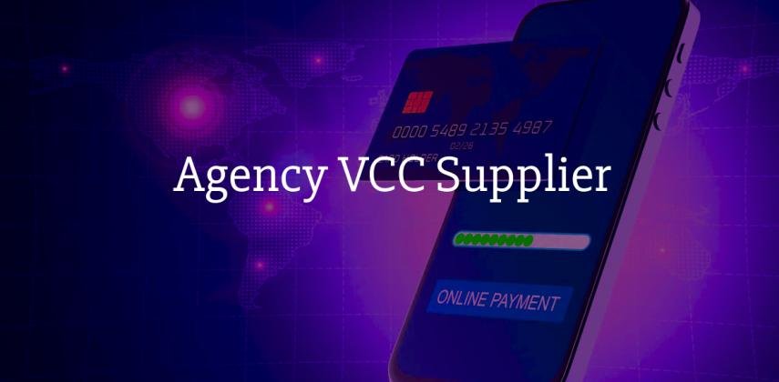 Agency VCC Supplier: Virtual Credit Cards for Agencies & Businesses