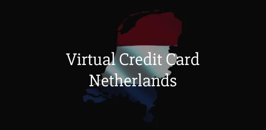 Virtual Card Netherlands for Citizen and Foreigner